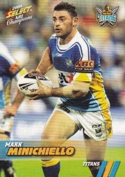 2008 Select NRL Champions #61 Mark Minichiello Front